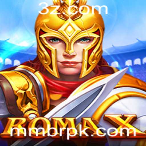 Descubra o Mundo Fascinante de RomaX: Estratégia e Aventura no Novo Jogo MMBR